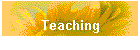 Teaching